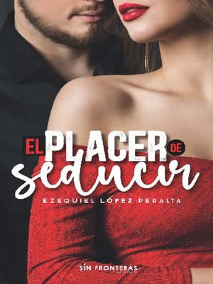 cover image of El placer de seducir